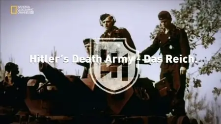 National Geographic - Hitlers Death Army: Das Reich (2015)
