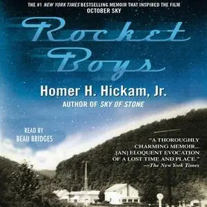 «Rocket Boys» by Homer Hickam