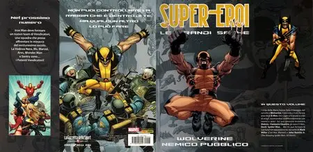 Super-Eroi - Le Grandi Saghe 6 - Wolverine Nemico Pubblico