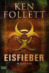 Ken Follett - Eisfieber