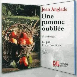 Jean Anglade, "Une pomme oubliée"