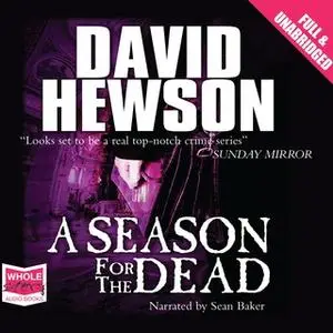 «A Season for the Dead: Nic Costa, Book 1» by David Hewson