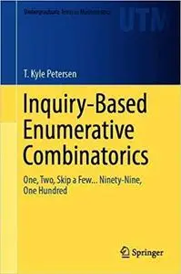 Inquiry-Based Enumerative Combinatorics: One, Two, Skip a Few