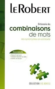 Collectif, "Dictionnaire des combinaisons de mots"