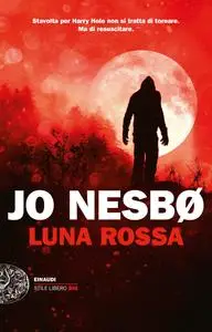 Jo Nesbø - Luna rossa