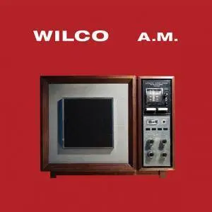 Wilco - A.M. (Special Edition) (1995/2017)