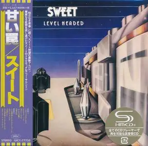 Sweet - Level Headed (1978) [2016, Universal Music Japan UICY-77750]