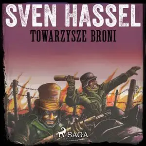 «Towarzysze broni» by Sven Hassel