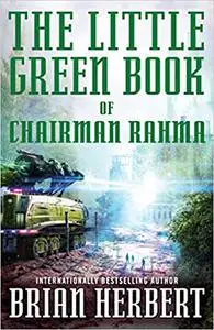 The Little Green Book of Chairman Rahma