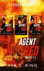 «Agent Red Boxset 1–3» by Ava S. King