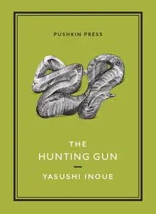 «The Hunting Gun» by Yasushi Inoue