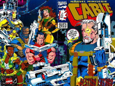 Cable - Volume 1 - Destino e Futuro (Marvel Miniserie 19)