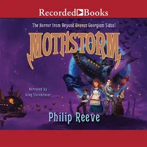 «Mothstorm» by Philip Reeve