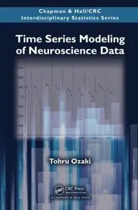 Time Series Modeling of Neuroscience Data (repost)