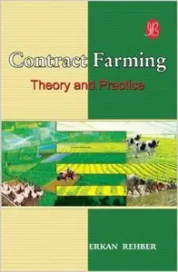 Contract Farming: Theory and Practice (repost)