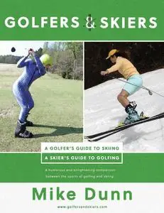 «Golfers & Skiers» by Mike Dunn