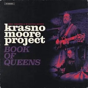 Eric Krasno, Stanton Moore - Krasno/Moore Project: Book of Queens (2023)