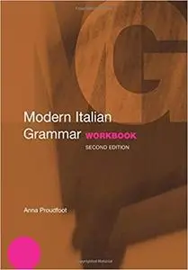 Modern Italian Grammar Workbook  Ed 2