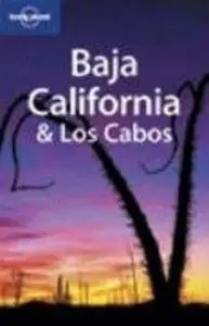 Baja California & Los Cabos (Regional Guide)