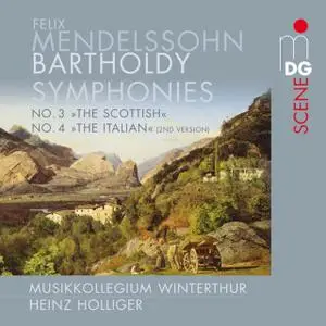 Heinz Holliger, Musikkollegium Winterthur - Mendelssohn: Symphonies No. 3 & 4 (2011)