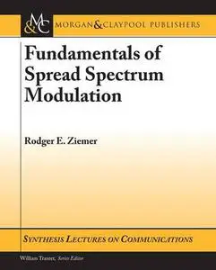 Fundamentals of Spread Spectrum Modulation