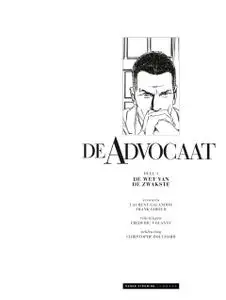 Nieuwe Strip - "De Advocaat - 03 - De Wet Van De Zwakste cbr