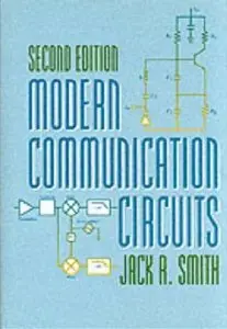 Modern Communication Circuits (repost)