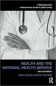 Health and the National Health Service, 2 edition
