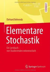 Elementare Stochastik: Ein Lernbuch - von Studierenden mitentwickelt (repost)