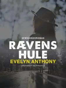 «Rævens hule» by Evelyn Anthony