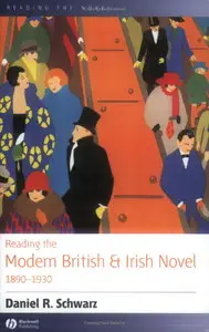 Reading the Modern British and Irish Novel 1890-1930 (repost)