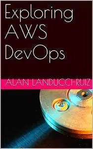 Exploring AWS DevOps