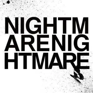 Nightmare - Discography (2002-2016)