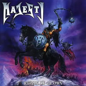 Majesty - Reign In Glory (2003)
