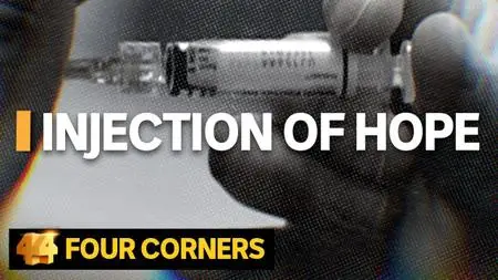 ABC - Four Corners: Injection of Hope: The hunt for a COVID-19 vaccine (2020)