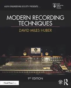 Modern Recording Techniques (Audio Engineering Society Presents)