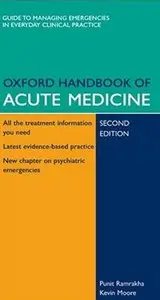 Oxford Handbook of Acute Medicine (2nd edition)