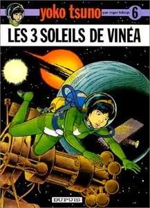 Yoko Tsuno, tome 6 : Les 3 soleils de Vinéa