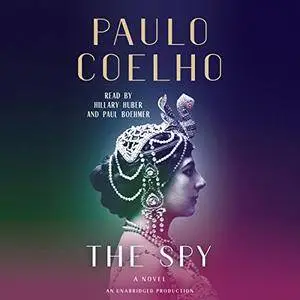 The Spy: A Novel [Audiobook]