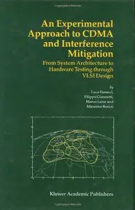 An Experimental Approach to CDMA and Interference Mitigation by Luca Fanucci [Repost]