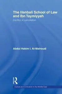 The Hanbali School of Law and Ibn Taymiyyah