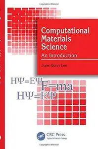 Computational Materials Science: An Introduction (Repost)