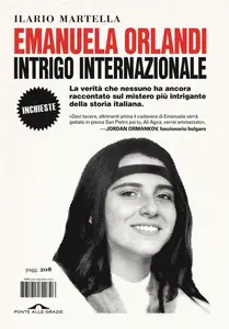 Ilario Salvatore Martella - Emanuela Orlandi, intrigo internazionale