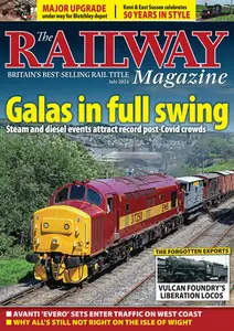 The Railway Magazine - July 2024