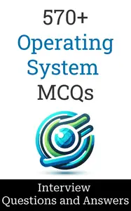 570+ Operating System Testing Interview Questions and Answers