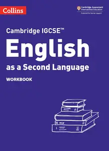 Collins Cambridge IGCSE™ – Cambridge IGCSE™ English as a Second Language Workbook