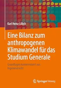 Eine Bilanz zum anthropogenen Klimawandel für das Studium Generale