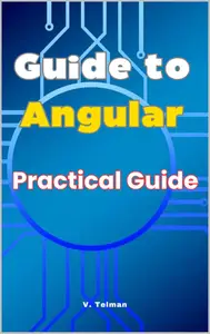 Simple Guide to Angular: Learn Angular