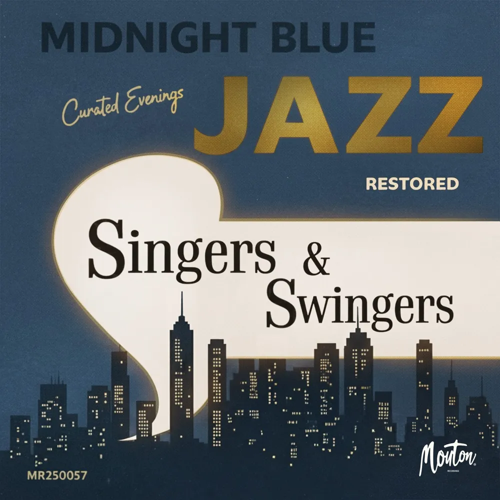 VA - Midnight Blue Jazz: Singers & Swingers (Restored Edition) (2025)