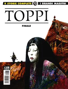Gli Albi Della Cosmo - Volume 62 - I Grandi Maestri 55 - Toppi, Finale
